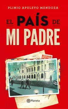 el pais de mi padre (ebook)-plinio apuleyo mendoza-9789584237132