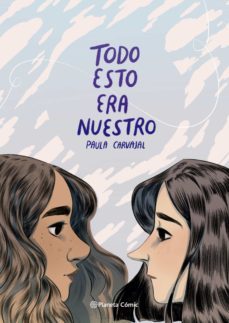 todo esto era nuestro (ebook)-paula carvajal-9789584294432