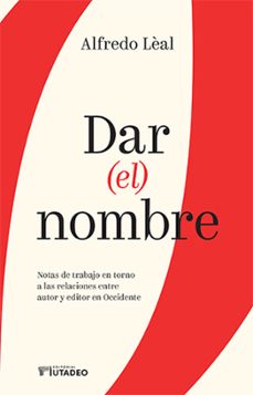 dar (el) nombre (ebook)-alfredo leal-9789587253832
