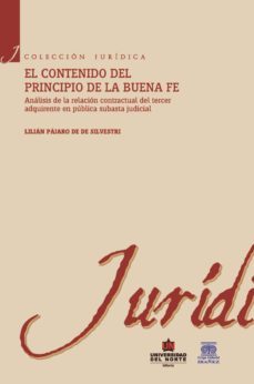 el contenido del principio de la buena fe (ebook)-lilian pajaro de silvestri-9789587413632