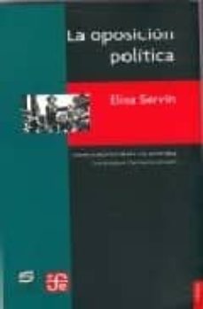 la oposicion politica (ebook)-elisa servin-9786071660749