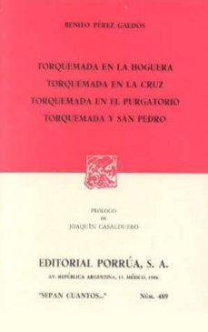 torquemada en la hoguera ; torquemada en la cruz ; torquemada en el purgatorio ; torquemada y san pedro-9789684521032