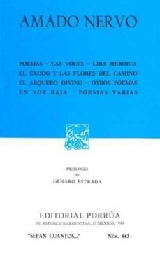 poemas; las voces; lira heroica; el exodo y las flores del camino ; el arquero divino; otros poemas; en voz baja; poesias varias (3ª ed.)-9789700719832
