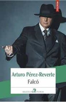falco (rumano)-arturo perez reverte-9789734674732