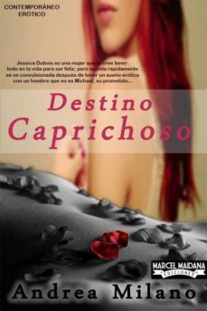 destino caprichoso (ebook)-andrea milano-9789873669132