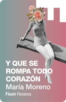 ...y que se rompa todo corazon (ebook)-9789874982032