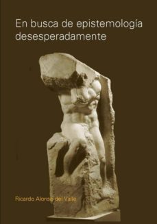 en busca de epistemologia desesperadamente-9789875841932