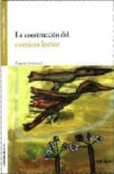 la construccion del camino lector-laura devetach-9789876020732
