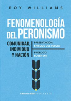 fenomenologia del peronismo (ebook)-roy williams-9789876914932