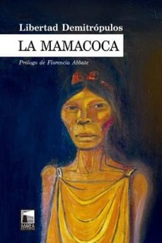 la mamacoca-libertad demitropulos-9789878230832
