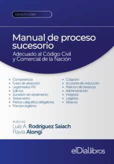 manual de proceso sucesorio (ebook)-luis armando rodríguez saiach-flavia alongi-9789878343532