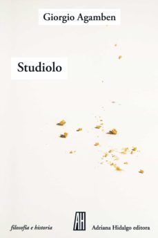 studiolo (ebook)-giorgio agamben-9789878388632