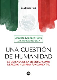 una cuestion de humanidad (ebook)-ana gloria fiuri-9789878735832