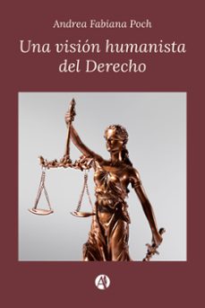 una vision humanista del derecho (ebook)-9789878747132