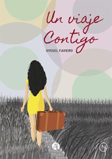 un viaje contigo (ebook)-gyssel faviero-9789878751832