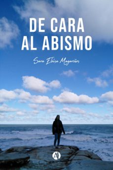 de cara al abismo (ebook)-sara eloísa magariños-9789878752532