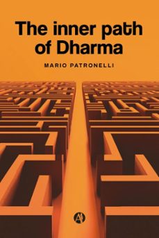 the inner path of dharma (ebook)-mario patronelli-9789878774732