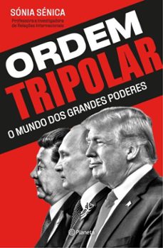 ordem tripolar (ebook)-sónia sénica-9789895871032