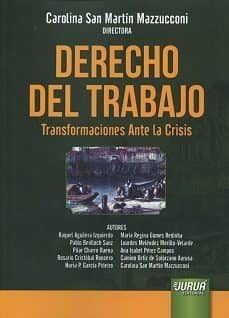 derecho del trabajo. transformaciones ante la crisis-9789897123832