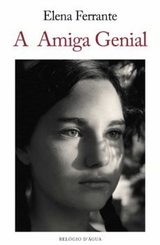 a amiga genial (a amiga genial @1) (ebook)-elena ferrante-9789897830532