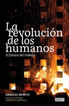 la revolucion de los humanos (ebook)-ignacio munyo-federico castillo-9789915652832