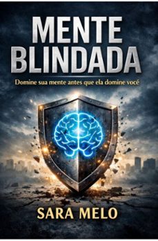 mente blindada (ebook)-sara melo-9789929292932