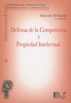 defensa de la competencia y propiedad intelectual-marcelo d´amore-9789974708532