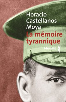 la memoire tyrannique (ebook)-horacio castellanos moya-9791022610032