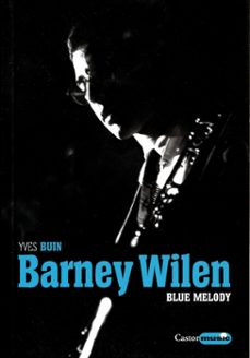 barney wilen (ebook)-yves buin-9791027804832