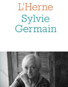 cahier de l'herne n147 : sylvie germain (ebook)-9791031904832