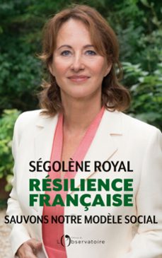 resilience française : sauvons notre modèle social (ebook)-segolene royal-9791032908532