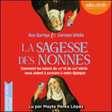 la sagesse des nonnes (audiolibro)-ana garriga-carmen urbita-9791035423032