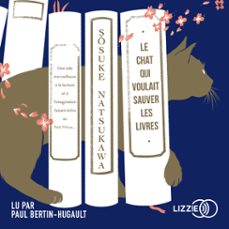 le chat qui voulait sauver les livres (audiolibro)-sosuke natsukawa-9791036616532