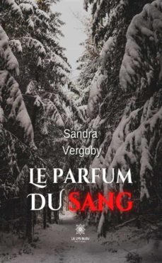 le parfum du sang (ebook)-9791037781932