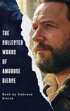 the collected works of ambrose bierce (ebook)-ambrose bierce-9791070121832