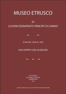 museo etrusco. vasi dipinti con iscrizioni. traduzione dal francese a cura di carla petti e paul andre' moselle (ebook)-9791220361132