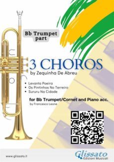 bb trumpet part: 3 choros by zequinha de abreu for trumpet and piano (ebook)-9791221316032