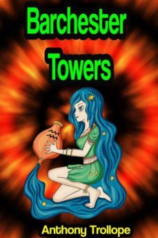 barchester towers (ebook)-anthony trollope-9791221347432