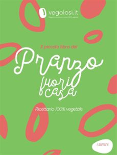 il piccolo libro del pranzo fuori casa (ebook)-9791222441832