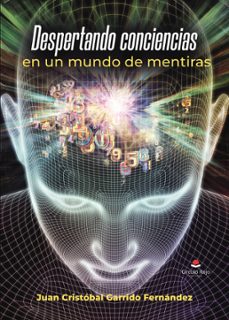 despertando conciencias en un mundo de mentiras (ebook)-9791370467432