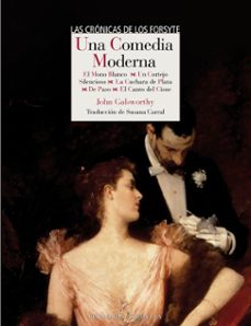 una comedia moderna-john galsworthy-9791387599232