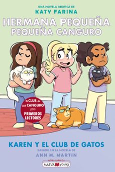 hermana pequeña, pequeña canguro 4: karen y el club de los gatos (ebook)-katy farina-9791387664732