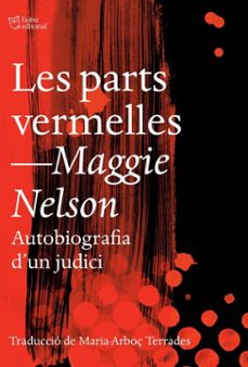 les parts vermelles-maggie nelson-9791387672232