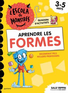 l escola de monstres. quadern d activitats - aprendre les formes-sally rippin-9791387724832