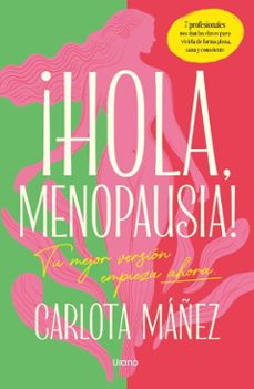 ¡hola, menopausia! (ebook)-carlota mañez-9791387750732