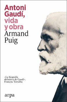 antoni gaudi, vida y obra-9791387833732