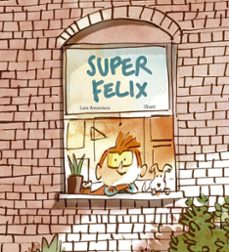 superfelix-luis amavisca-9791387834432