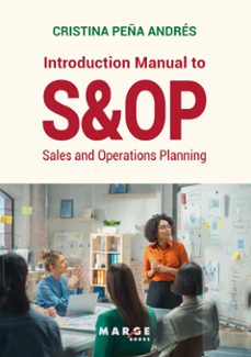 introduction manual to s&amp;op (ebook)-cristina peña andres-9791387874032