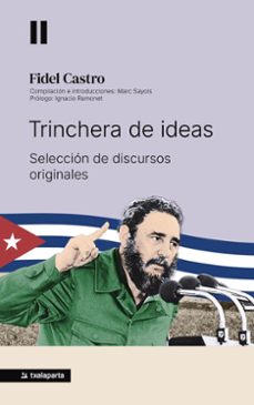 trinchera de ideas-fidel castro ruz-9791388215032