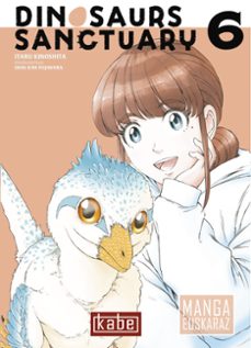 dinosaurs sanctuary 6 (euskaraz)-itaru kinoshita-9791399158632